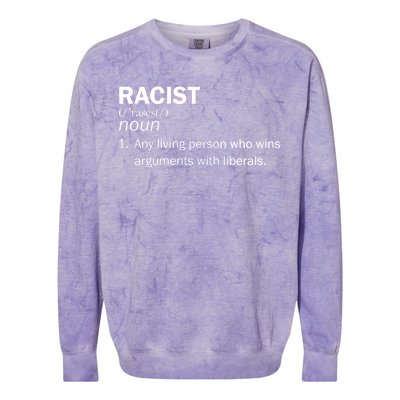 Racist Liberals Definition  Colorblast Crewneck Sweatshirt