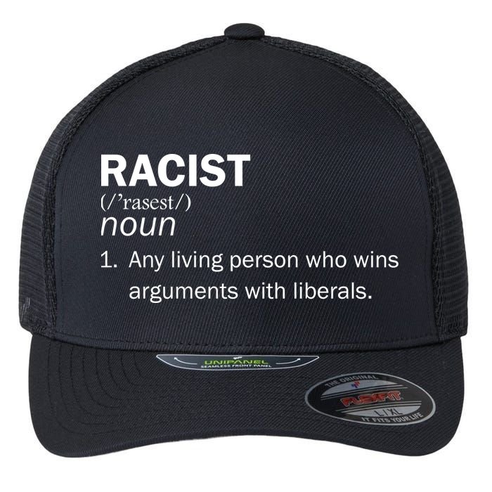 Racist Liberals Definition  Flexfit Unipanel Trucker Cap