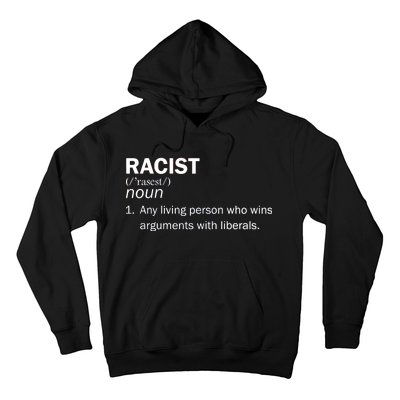 Racist Liberals Definition  Hoodie