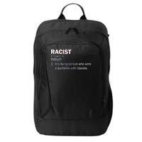 Racist Liberals Definition  City Backpack