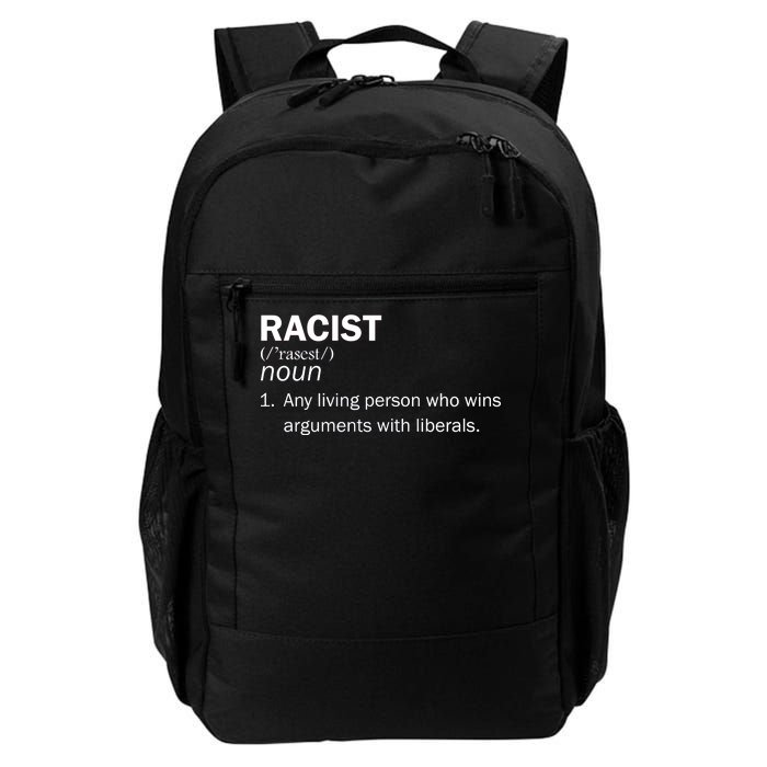 Racist Liberals Definition  Daily Commute Backpack