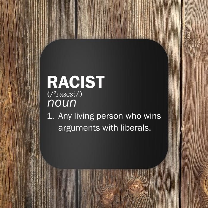 Racist Liberals Definition  Coaster