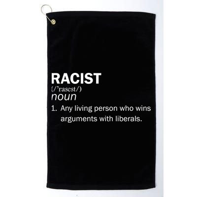 Racist Liberals Definition  Golf Towel