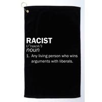 Racist Liberals Definition  Golf Towel