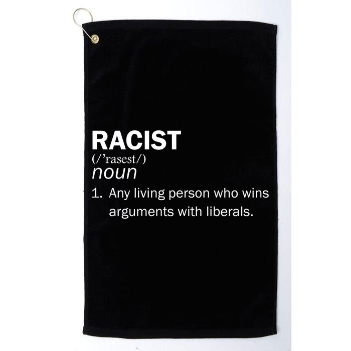 Racist Liberals Definition  Golf Towel