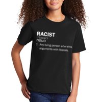 Racist Liberals Definition  Kids T-Shirt