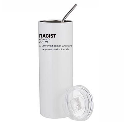 Racist Liberals Definition  Stainless Steel Tumbler