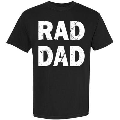 Rad Dad Garment-Dyed Heavyweight T-Shirt