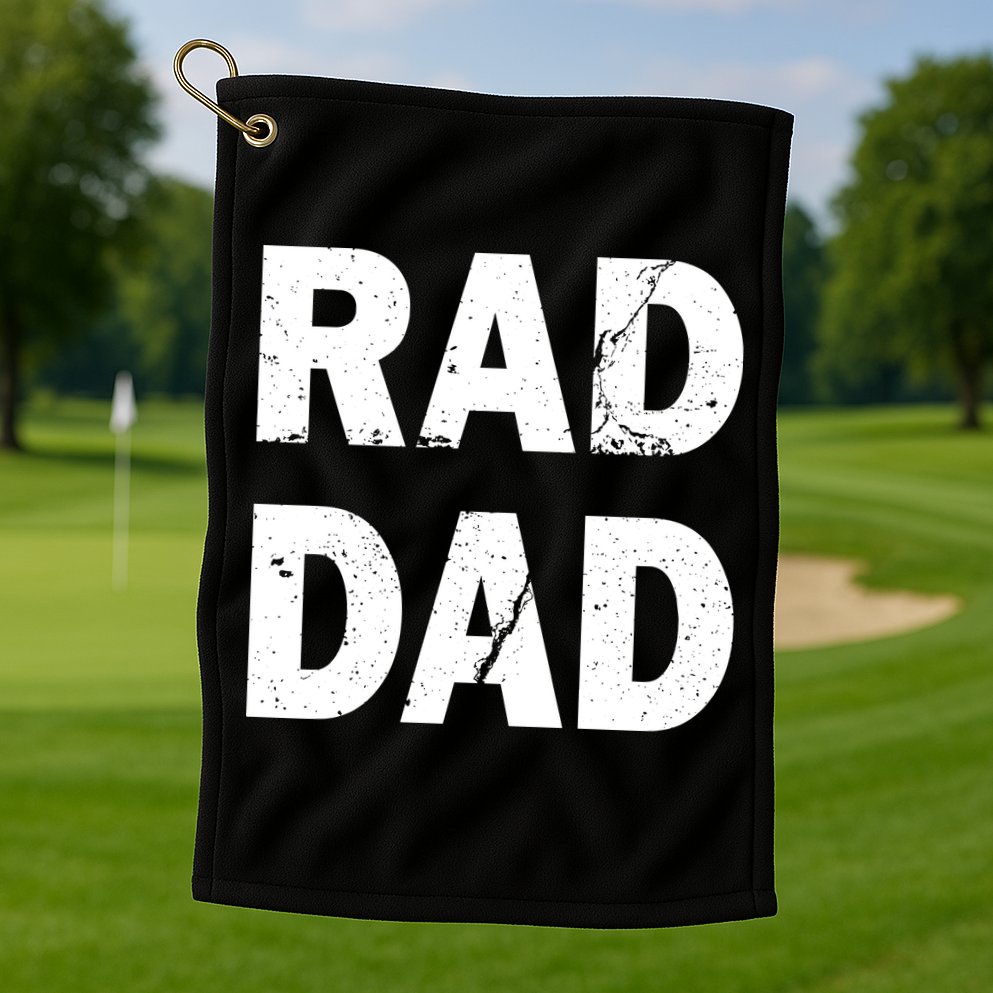 Rad Dad Golf Towel