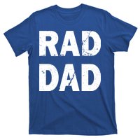 Rad Dad T-Shirt