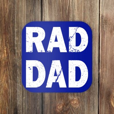 Rad Dad Coaster