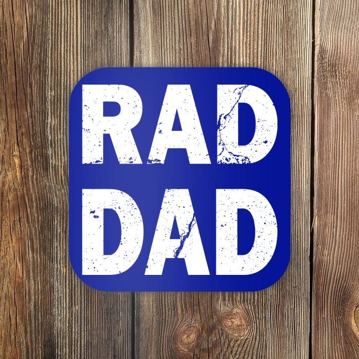 Rad Dad Coaster