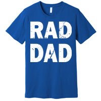 Rad Dad Premium T-Shirt