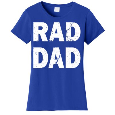 Rad Dad Women's T-Shirt