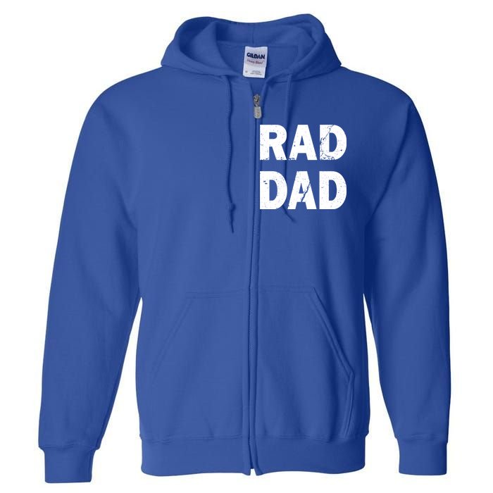 Rad Dad Full Zip Hoodie