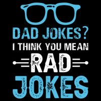 Rad Jokes Funny Dad Joke Impact Tech Backpack