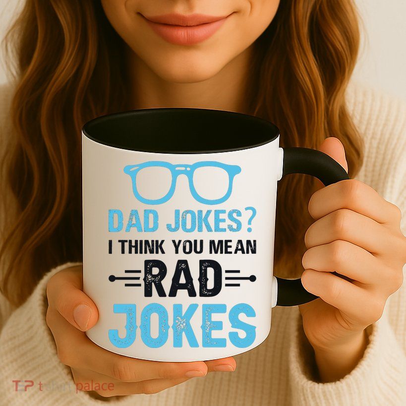 Rad Jokes Funny Dad Joke Coffee Mug