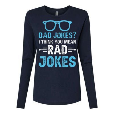 Rad Jokes Funny Dad Joke Womens Cotton Relaxed Long Sleeve T-Shirt