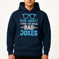 Rad Jokes Funny Dad Joke Hoodie