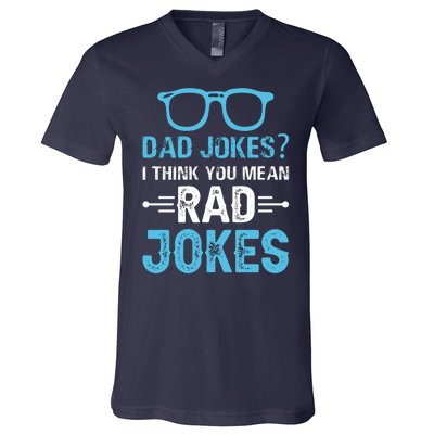 Rad Jokes Funny Dad Joke V-Neck T-Shirt