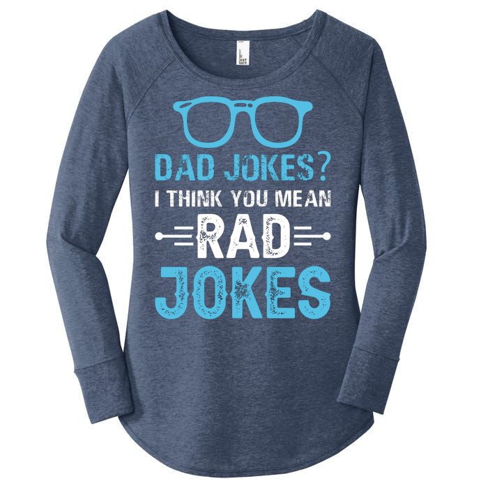 Rad Jokes Funny Dad Joke Women's Perfect Tri Tunic Long Sleeve Shirt