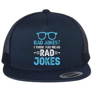 Rad Jokes Funny Dad Joke Flat Bill Trucker Hat