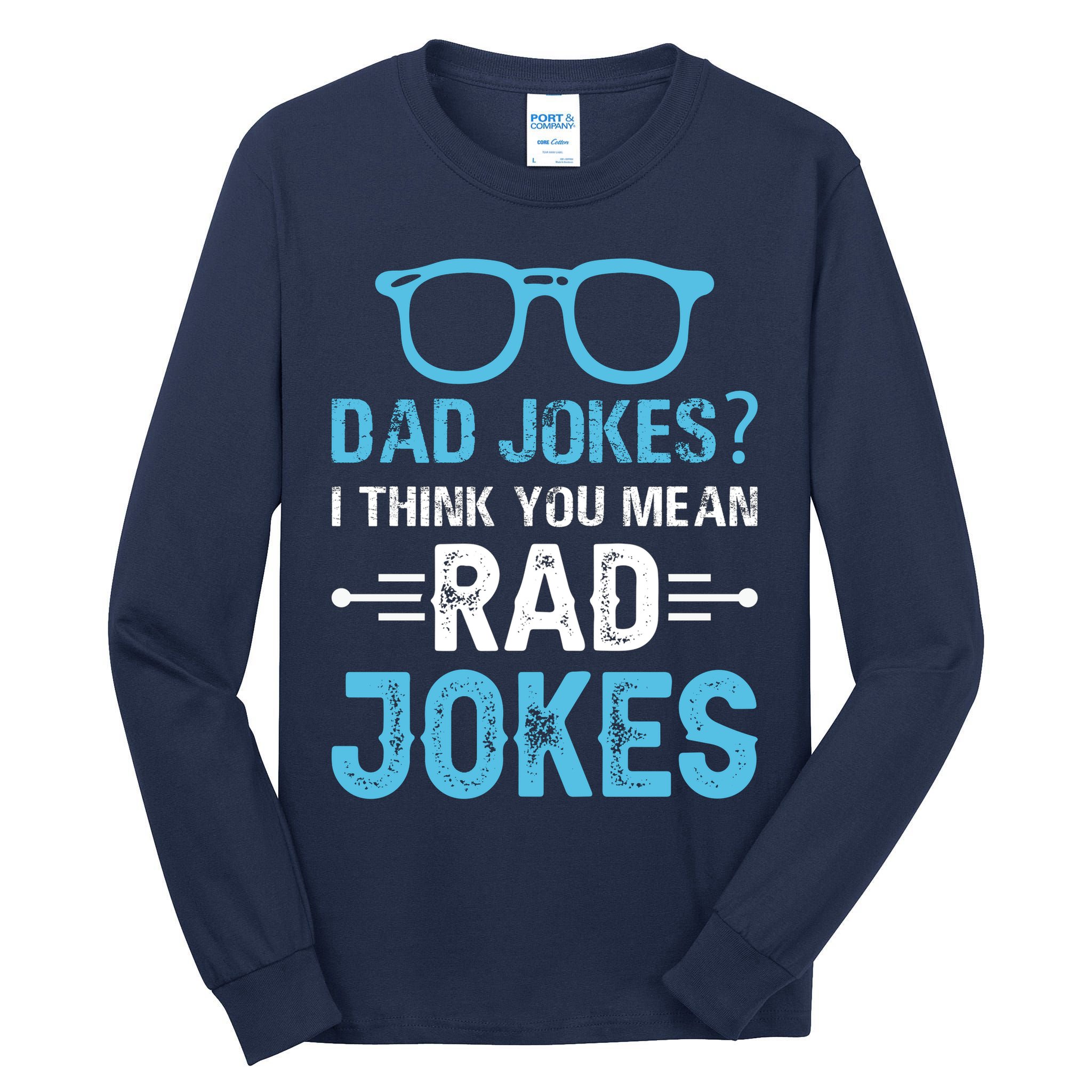 Rad Jokes Funny Dad Joke Tall Long Sleeve T-Shirt