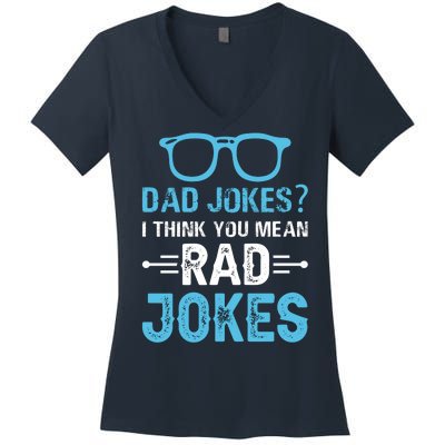 Rad Jokes Funny Dad Joke Women's V-Neck T-Shirt