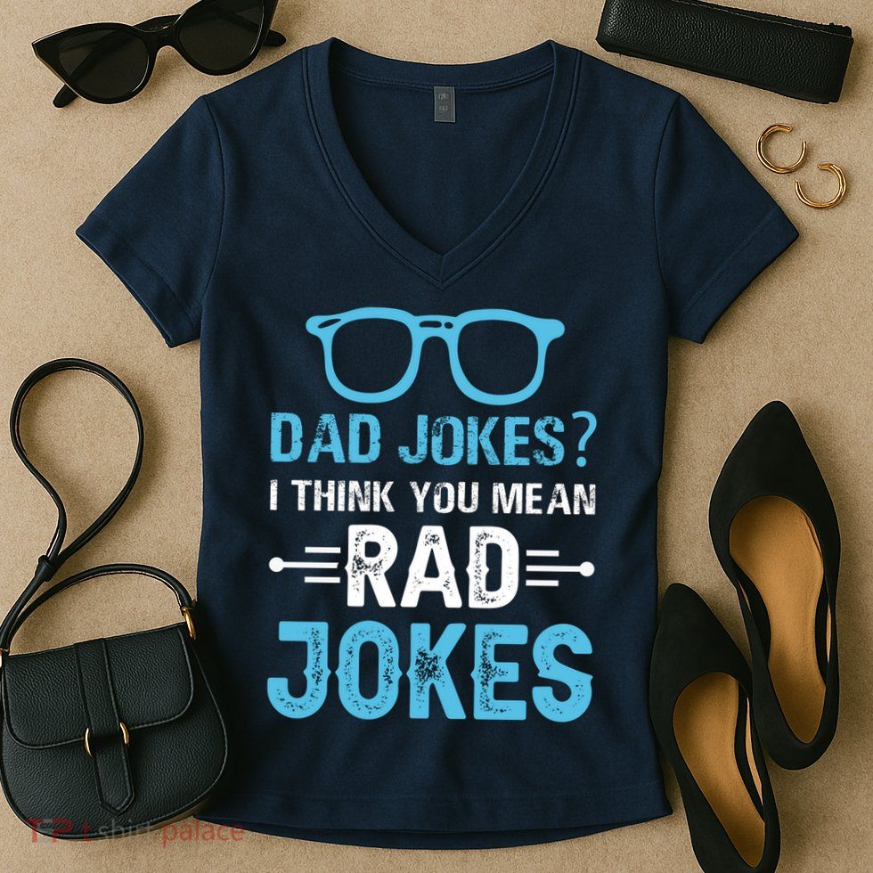 Rad Jokes Funny Dad Joke Women's V-Neck T-Shirt