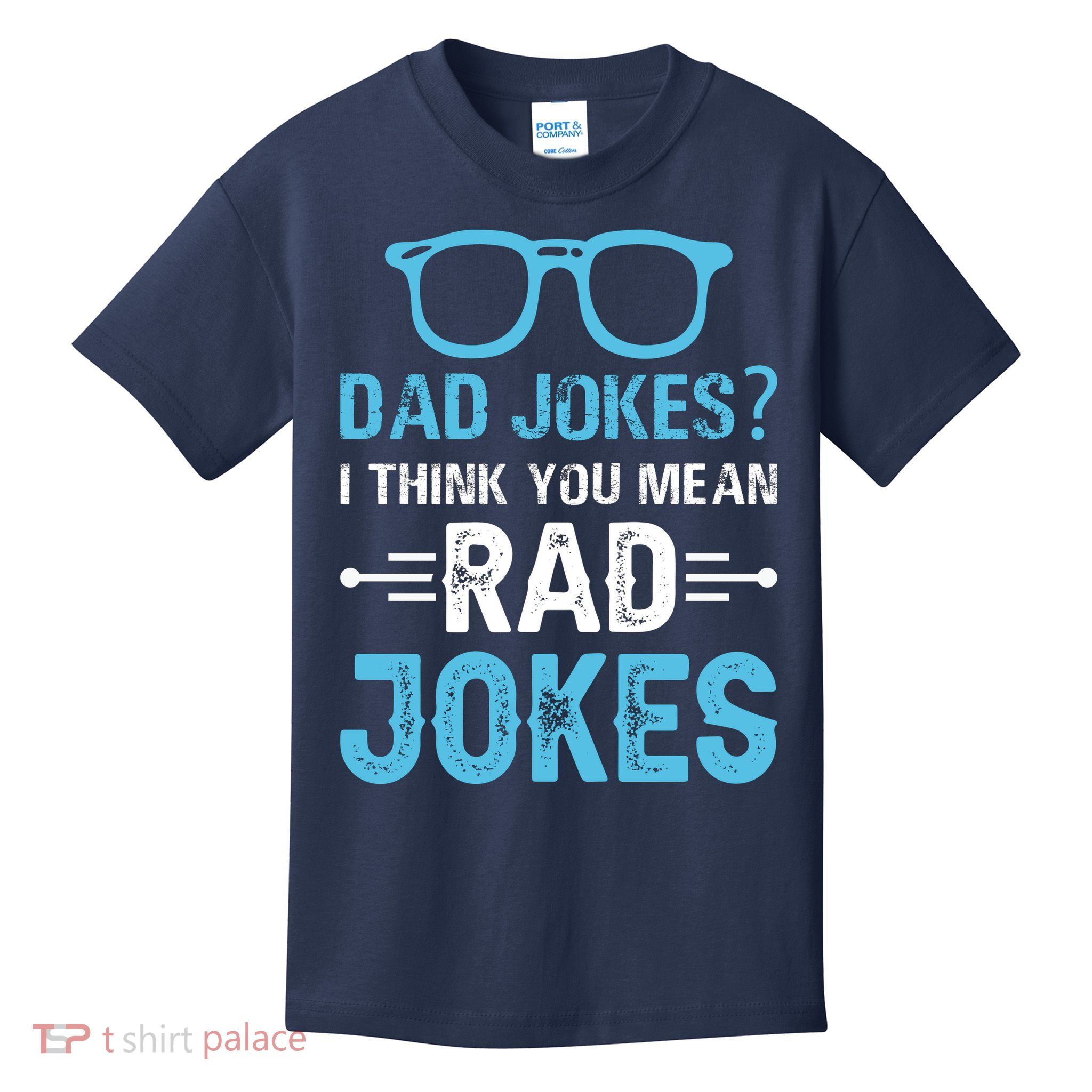 Rad Jokes Funny Dad Joke Kids T-Shirt