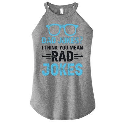 Rad Jokes Funny Dad Joke Women’s Perfect Tri Rocker Tank