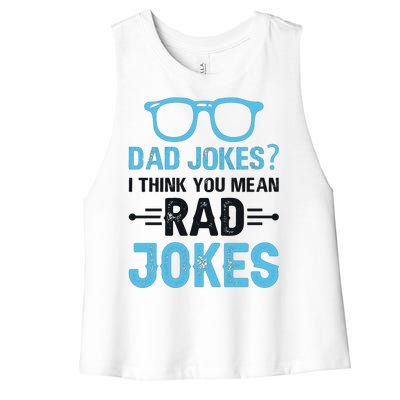 Rad Jokes Funny Dad Joke Women's Racerback Cropped Tank