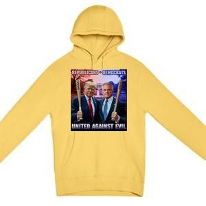 Republicans And Democrats United Against Evil Donald Trump Robert F Kennedy Premium Pullover Hoodie