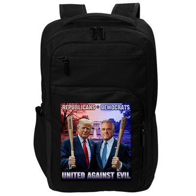Republicans And Democrats United Against Evil Donald Trump Robert F Kennedy Impact Tech Backpack