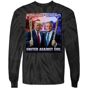 Republicans And Democrats United Against Evil Donald Trump Robert F Kennedy Tie-Dye Long Sleeve Shirt