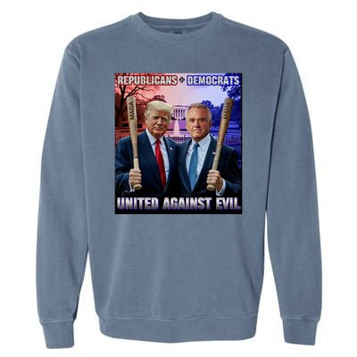 Republicans And Democrats United Against Evil Donald Trump Robert F Kennedy Garment-Dyed Sweatshirt