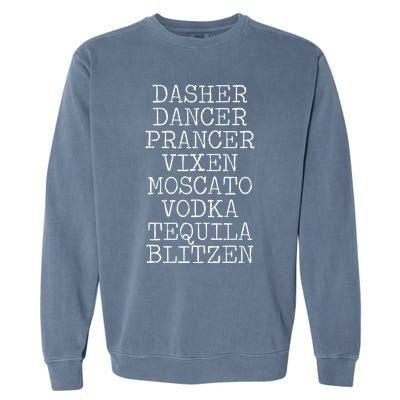 Reindeer Alcohol Dasher Dancer Prancer Moscato Vodka Vintage Gift Garment-Dyed Sweatshirt