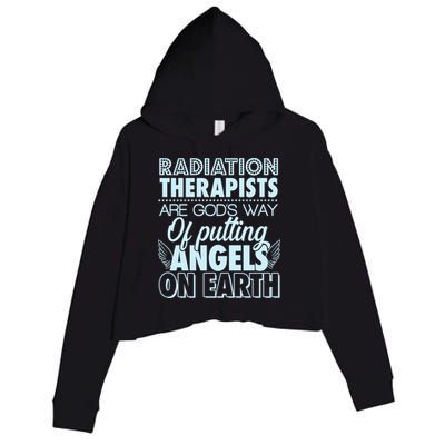 Radiation Therapists Are God's Way Of Putting Angels On Earth Crop Fleece Hoodie