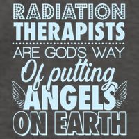 Radiation Therapists Are God's Way Of Putting Angels On Earth Vector Backpack