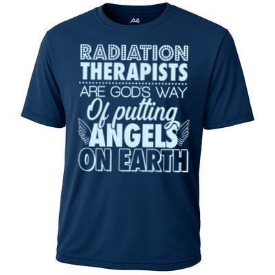 Radiation Therapists Are God's Way Of Putting Angels On Earth Performance Shirt