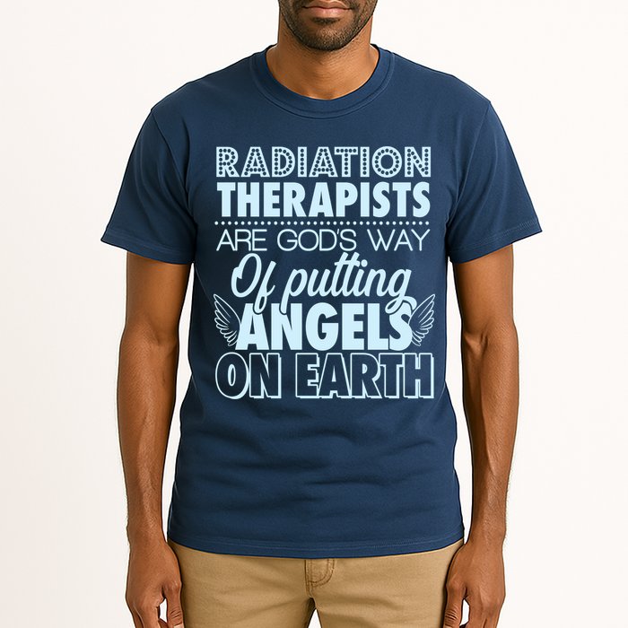 Radiation Therapists Are God's Way Of Putting Angels On Earth Tall T-Shirt