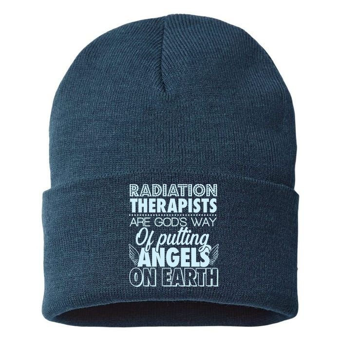 Radiation Therapists Are God's Way Of Putting Angels On Earth Sustainable Knit Beanie
