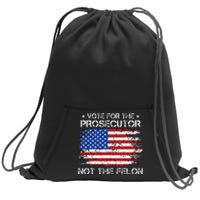 Retro American Flag Vote For The Prosecutor Not The Felon Sweatshirt Cinch Pack Bag