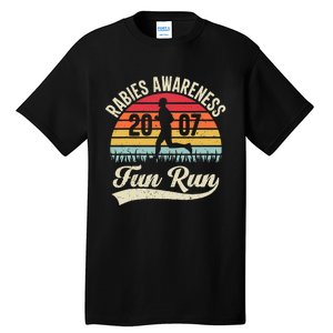 Rabies Awareness Fun Run Funny Tv Comedy Running Tall T-Shirt