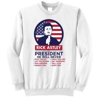 Rick Astley For President Sweatshirt