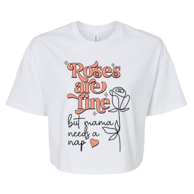 Roses Are Fine Funny Mom Valentine's Day Bella+Canvas Jersey Crop Tee