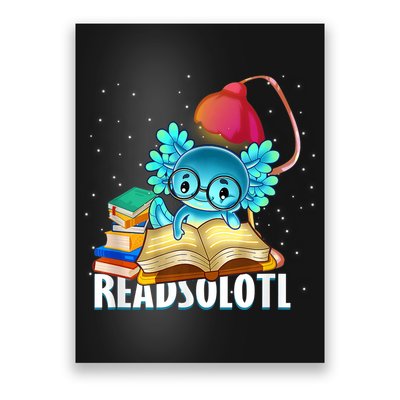 Readsolotl Axolotl Funny Reading Fish Books Lizard  Poster