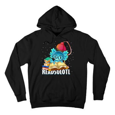 Readsolotl Axolotl Funny Reading Fish Books Lizard  Tall Hoodie