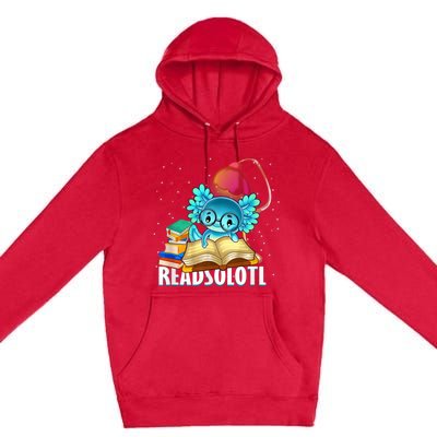 Readsolotl Axolotl Funny Reading Fish Books Lizard  Premium Pullover Hoodie