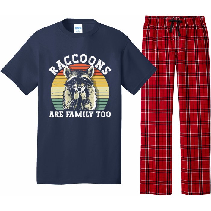 Raccoons Are Family Too Funny Raccoon Pajama Set